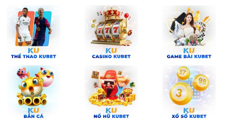 Nhà cái Kubet cung cấp nhiều thể loại giải trí hấp dẫn
